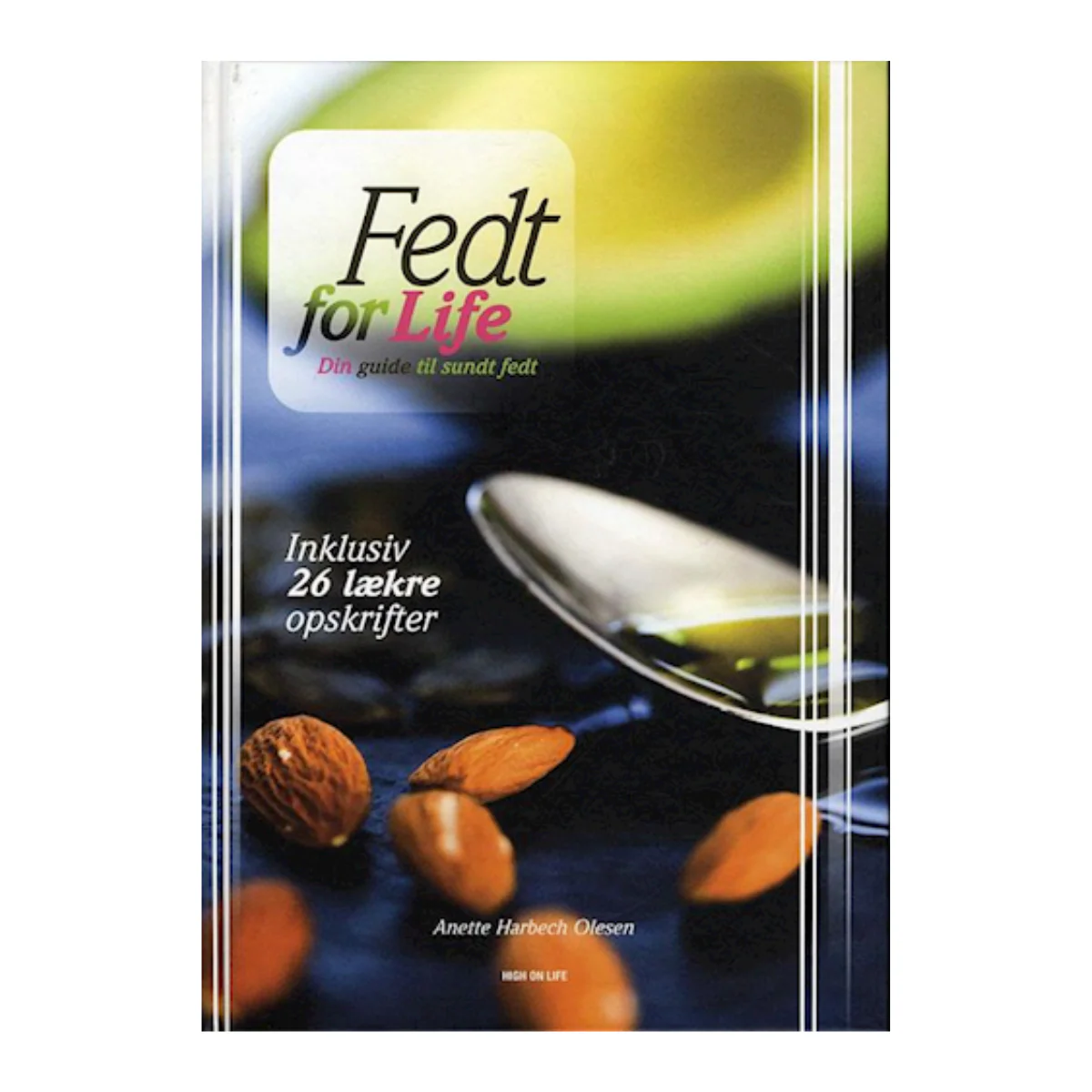 Fedt for Life